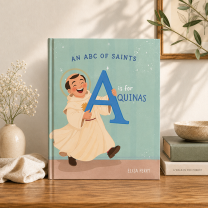 A is for Aquinas: An ABC of Saints
